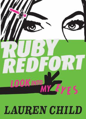 Ruby Redfort : look into my eyes  cover image cdn