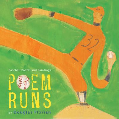 Poem runs : baseball poems and paintings cover image