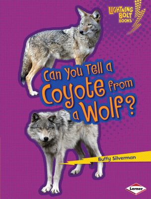 Can you tell a coyote from a wolf? cover image