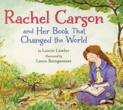 Rachel Carson and her book that changed the world cover image
