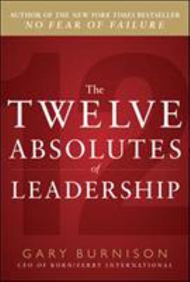 The twelve absolutes of leadership cover image