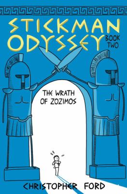 Stickman Odyssey. Book two, The wrath of Zozimos cover image