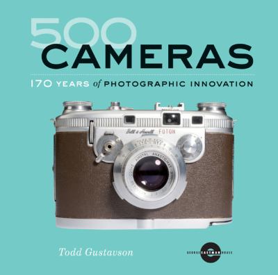 500 cameras : 170 years of photographic innovation cover image