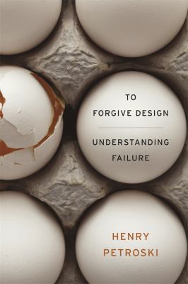 To forgive design : understanding failure cover image