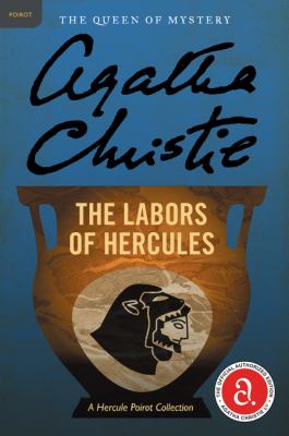 The labors of Hercules : a Hercule Poirot collection  cover image cdn