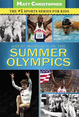 Great moments in the summer Olympics cover image