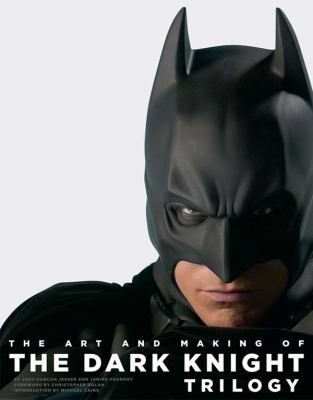 The art and making of the Dark knight trilogy cover image