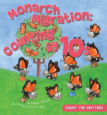 Monarch migration : counting by 10s cover image
