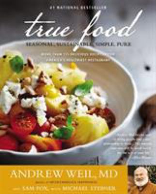 True food : seasonal, sustainable, simple, pure cover image