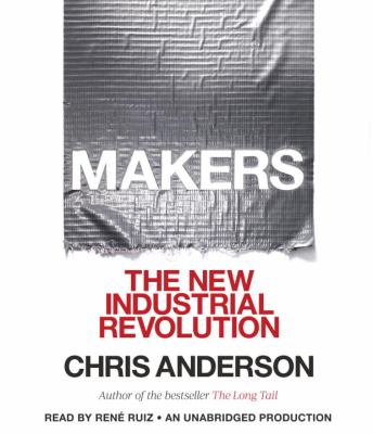 Makers the new industrial revolution cover image