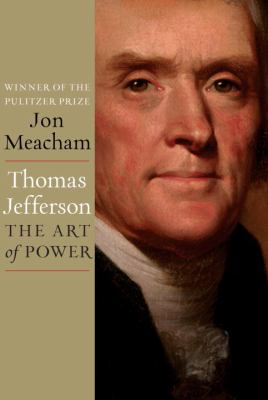 Thomas Jefferson : the art of power cover image