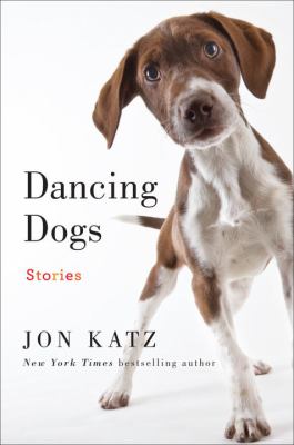 Dancing dogs : stories  cover image cdn