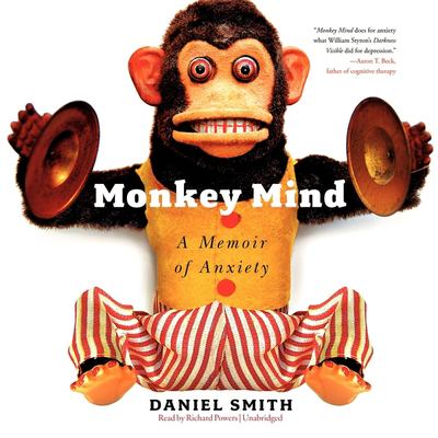 Monkey mind a memoir of anxiety cover image
