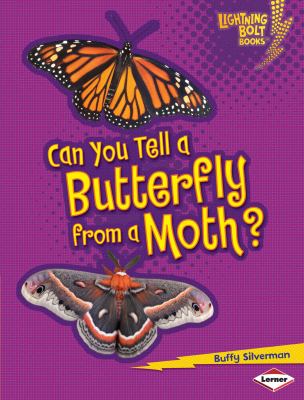 Can you tell a butterfly from a moth?  cover image cdn