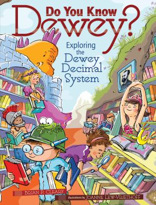 Do you know Dewey? : exploring the Dewey decimal system cover image