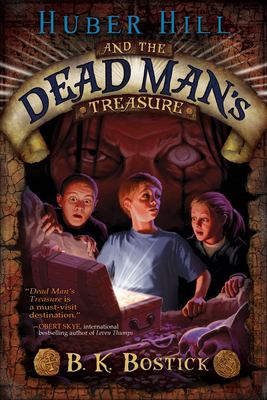 Huber Hill and the dead man's treasure cover image