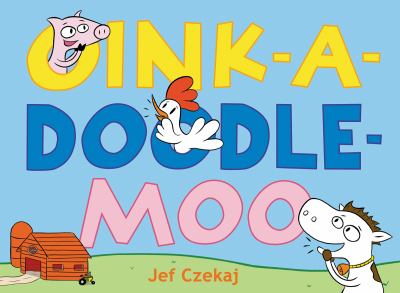 Oink-a-doodle-moo cover image
