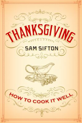 Thanksgiving : how to cook it well  cover image cdn