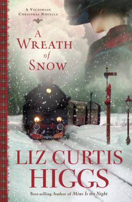 A wreath of snow : a Victorian Christmas novella cover image
