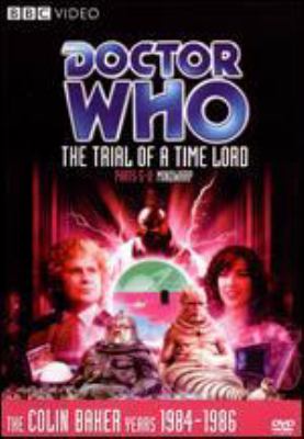 Doctor Who. Story 145, Parts 5-8: Mindwarp The trial of a Time Lord cover image