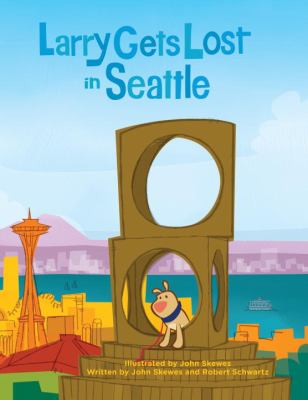 Larry gets lost in Seattle cover image