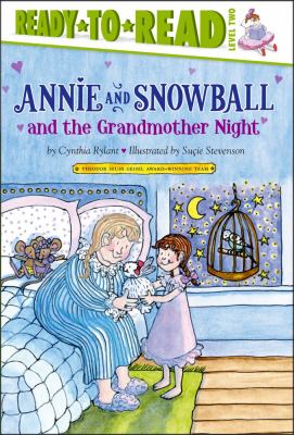Annie and Snowball and the grandmother night ; the twelfth book of their adventures cover image