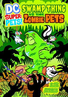 DC super-pets! Swamp Thing vs the zombie pets cover image