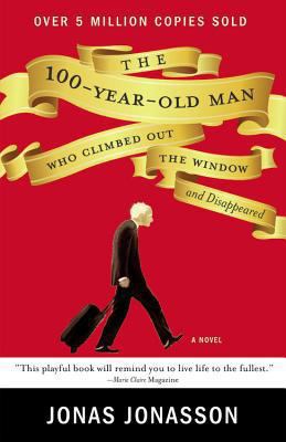 The 100-year-old man who climbed out the window and disappeared cover image