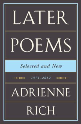 Later poems : selected and new, 1971-2012 cover image