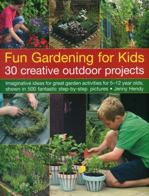 Fun gardening for kids cover image