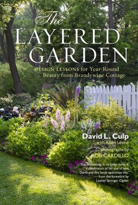 The layered garden design lessons for year-round beauty from Brandywine Cottage cover image