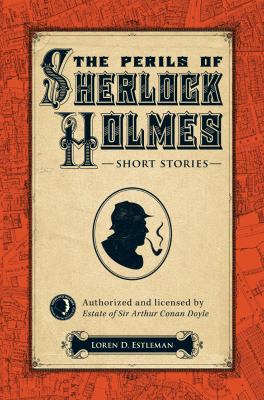 The perils of Sherlock Holmes : short stories  cover image cdn