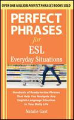Perfect phrases for ESL : everyday situations  cover image cdn