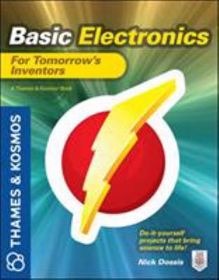 Basic electronics for tomorrow's inventors cover image