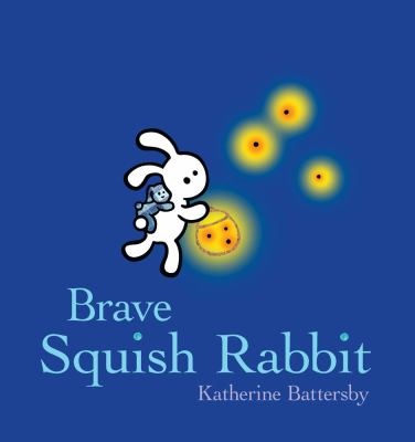 Brave Squish Rabbit cover image