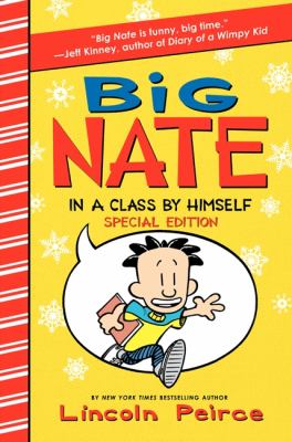 Big Nate : in a class by himself. Special edition cover image