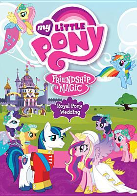 My little pony friendship is magic. Royal pony wedding cover image