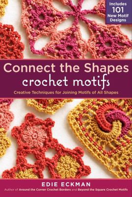 Connect-the-shapes crochet motifs cover image