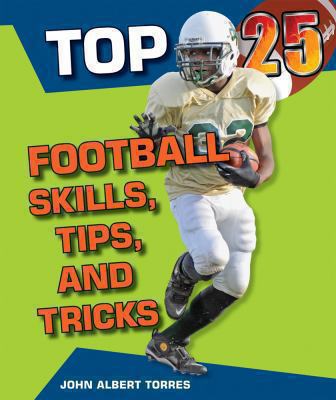 Top 25 football skills, tips, and tricks cover image