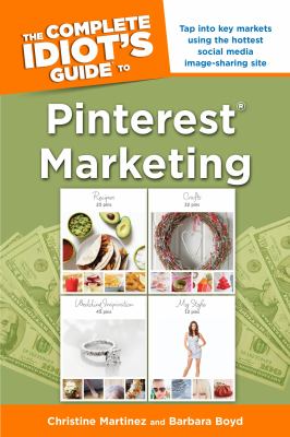 The complete idiot's guide to Pinterest marketing cover image
