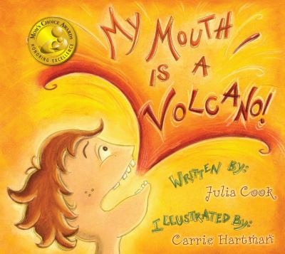 My mouth is a volcano! cover image