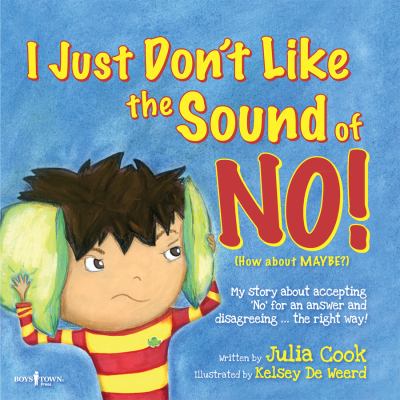 I just don't like the sound of no! cover image