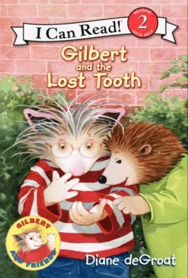 Gilbert and the lost tooth cover image