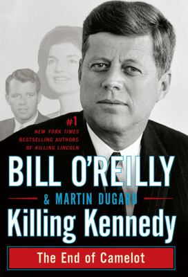Killing Kennedy the end of Camelot  cover image cdn