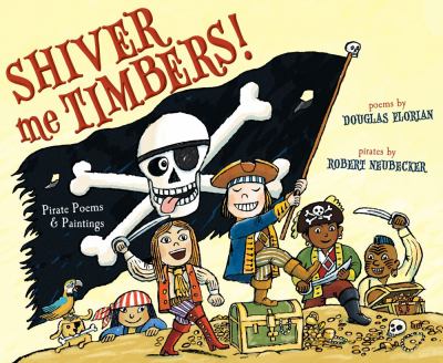 Shiver me timbers : pirate poems & paintings  cover image cdn