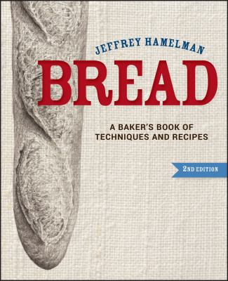 Bread : a baker's book of techniques and recipes cover image