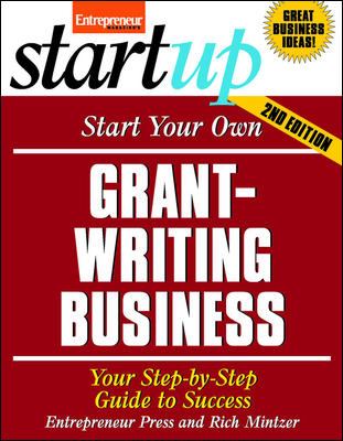 Start your own grant writing business : your step-by-step guide to success  cover image cdn
