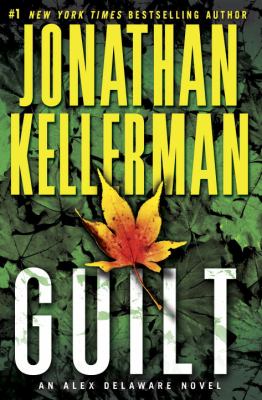 Guilt : an Alex Delaware novel cover image