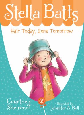 Stella Batts : hair today, gone tomorrow  cover image cdn