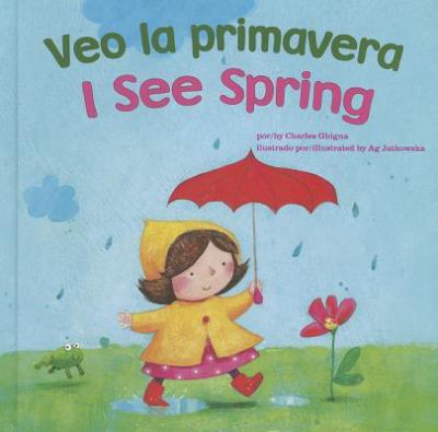 Veo la primavera = I see spring cover image